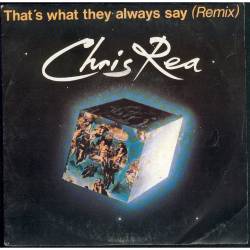 Chris Rea : That's What They Always Say (Remix)